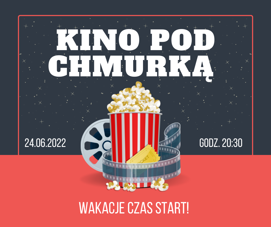 Kino pod chmurką na rozpoczęcie wakacji